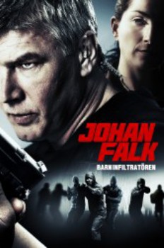 poster Johan Falk: Barninfiltratören