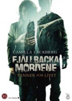 poster Fjällbackamorden: Vänner för livet
          (2013)
        