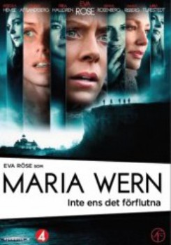 poster Maria Wern: Inte ens det förflutna